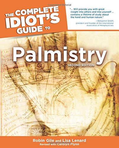 The Complete Idiot's Guide to Palmistry, Second Edition,Used