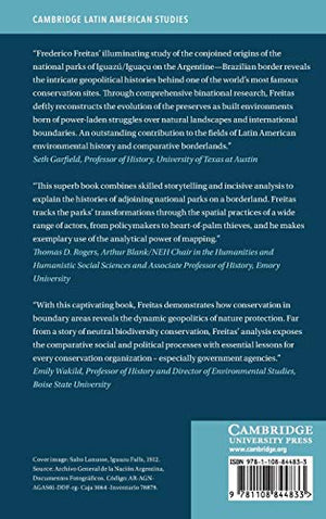 Nationalizing Nature: Iguazu Falls and National Parks at the BrazilArgentina Border (Cambridge Latin American Studies, Series N,Used
