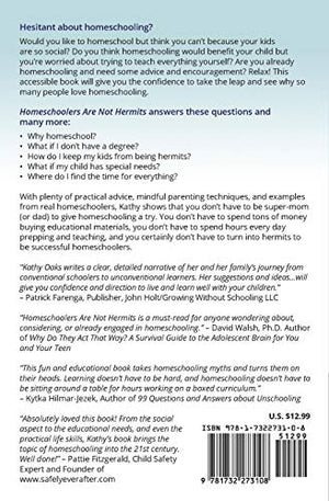 Homeschoolers Are Not Hermits: A Practical Guide to Raising Smart, Confident, and Socially Connected Kids,Used