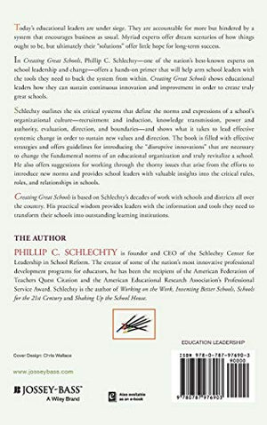 Creating Great Schools: Six Critical Systems at the Heart of Educational Innovation,Used