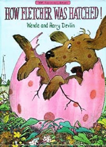 How Fletcher Was Hatched,New