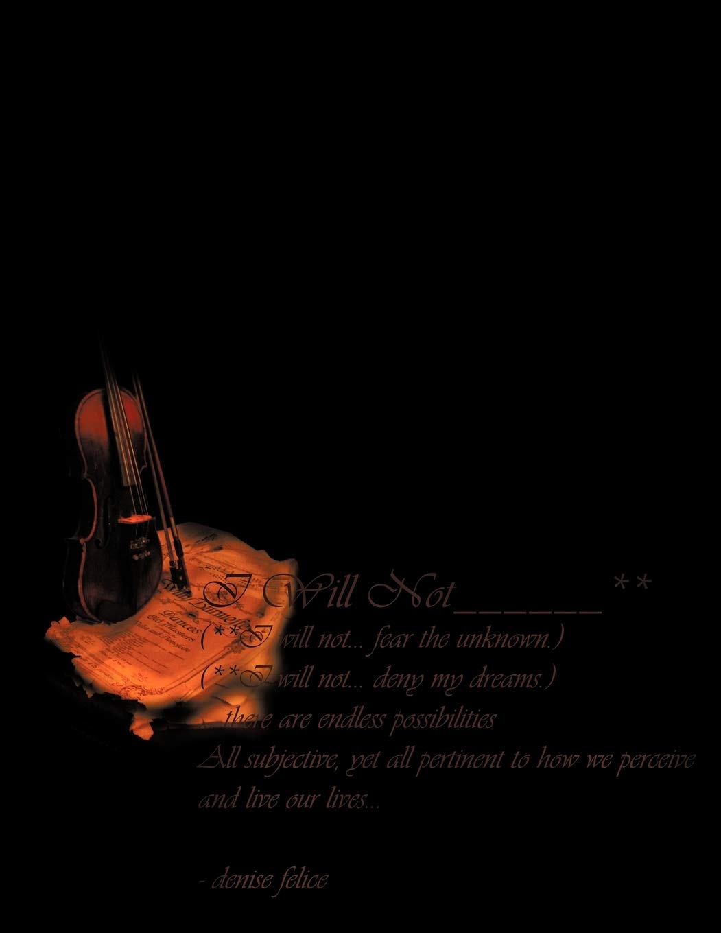 I Will Not _______________**.,Used