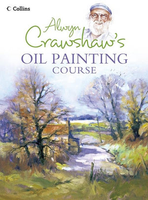 Alwyn Crawshaw's Oil Painting Course,Used