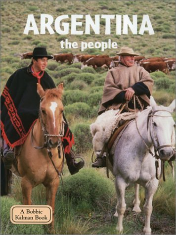 Argentina  The People (Lands, Peoples, and Cultures),Used