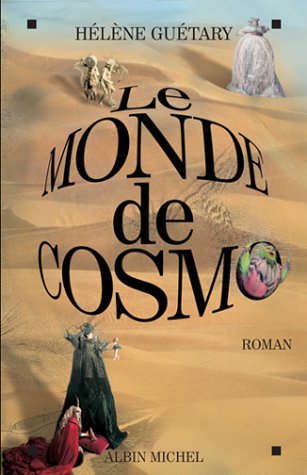 Monde de Cosmo (Le) (Romans, Nouvelles, Recits (Domaine Francais)) (French Edition),Used