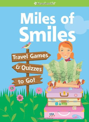 Miles of Smiles (American Girl Library),Used