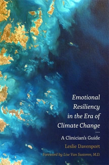 Emotional Resiliency in the Era of Climate Change,Used
