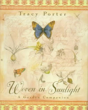 Woven in Sunlight: A Garden Companion,Used
