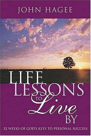 Life Lessons To Live By: 52 Weeks Of God's Keys To Personal Success,Used