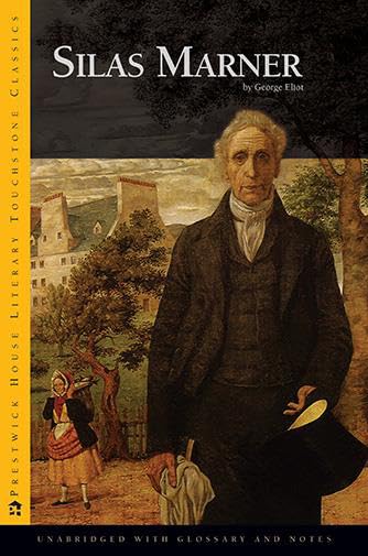Silas Marner: Literary Touchstone Edition,New