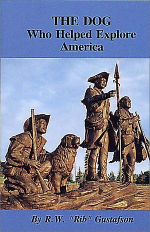 Dog Who Helped Explore America,Used