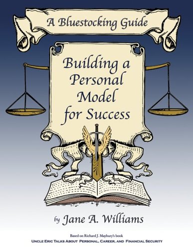 A Bluestocking Guide: Building A Personal Model For Success,New