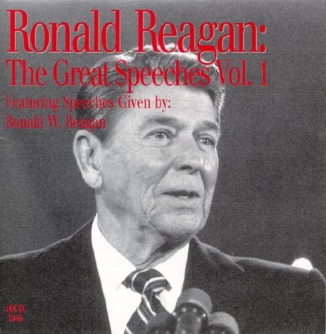 Ronald Reagan: 'The Great Speeches',New