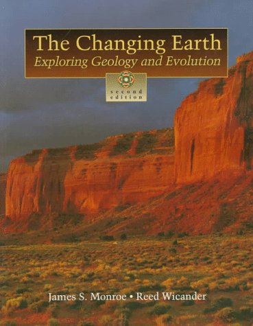 The Changing Earth (International Version) (with InTERRAActive 2.0 CDROM): Exploring Geology and Evolutions,Used