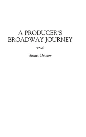 A Producer's Broadway Journey,Used