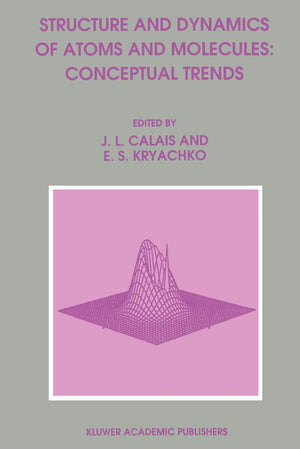Structure and Dynamics of Atoms and Molecules: Conceptual Trends,Used