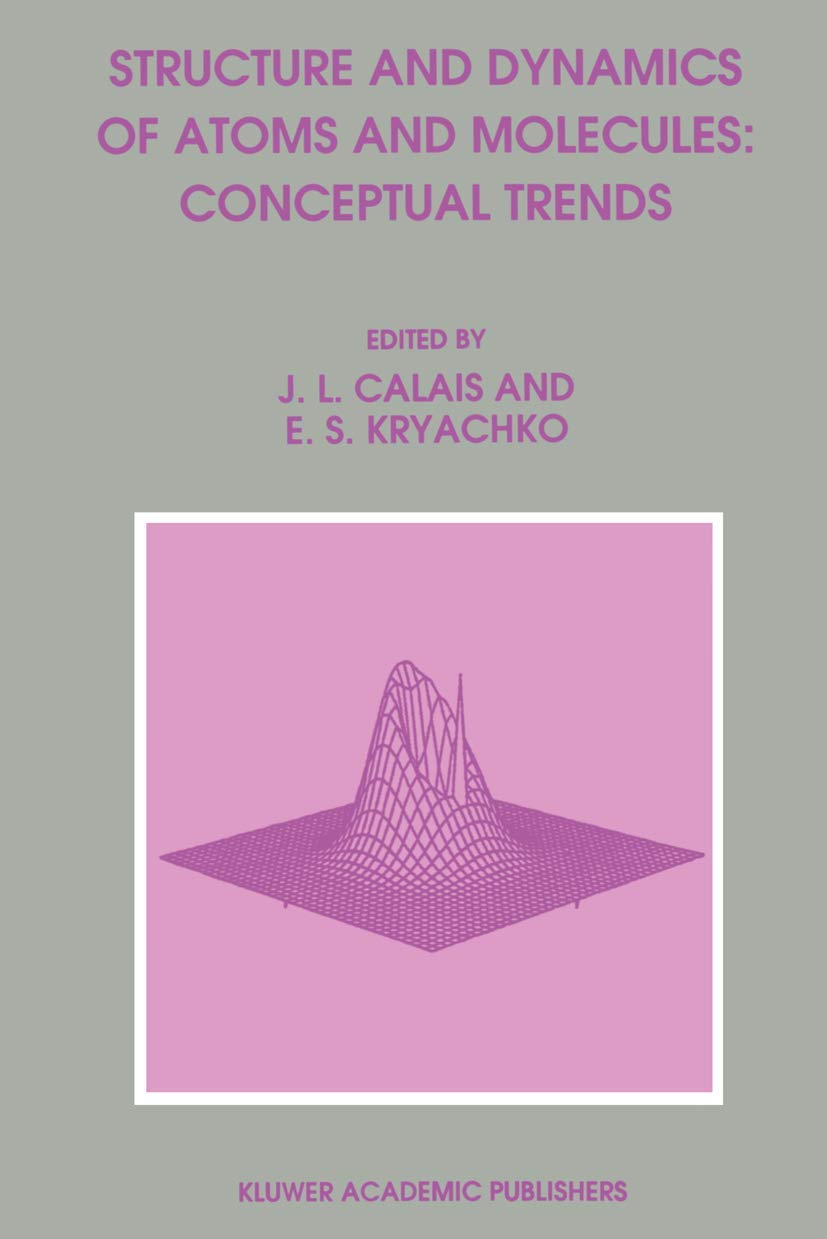Structure and Dynamics of Atoms and Molecules: Conceptual Trends,Used