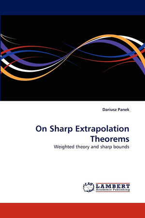 On Sharp Extrapolation Theorems: Weighted theory and sharp bounds,Used