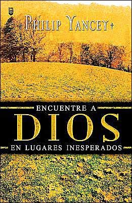 Encuentre a Dios En Lugares Inesperados,Used