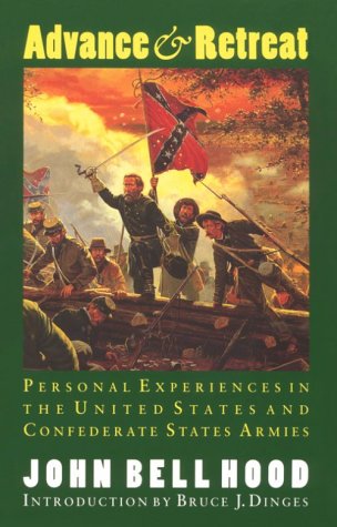 Advance and Retreat: Personal Experiences in the United States and Confederate States Armies,Used