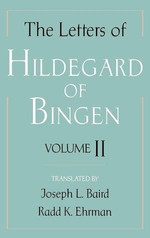 The Letters of Hildegard of Bingen: Volume II,Used