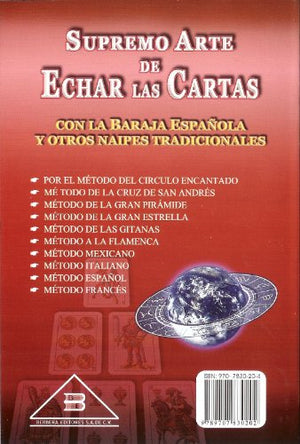 El Supremo Arte de Echar las Cartas con la Baraja Espa?la y Otros Naipes Tradicionales. Edicion Ilustrada. Incluye Tratado de As,Used