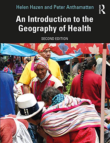 An Introduction to the Geography of Health,Used