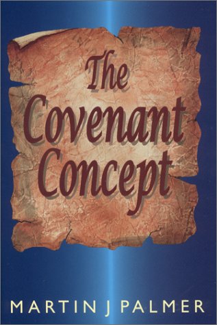 The Covenant Concept,Used
