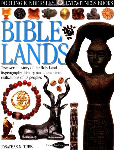 Eyewitness: Bible Lands (Eyewitness Books),Used