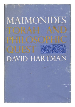 Maimonides: Torah and Philosophic Quest,Used