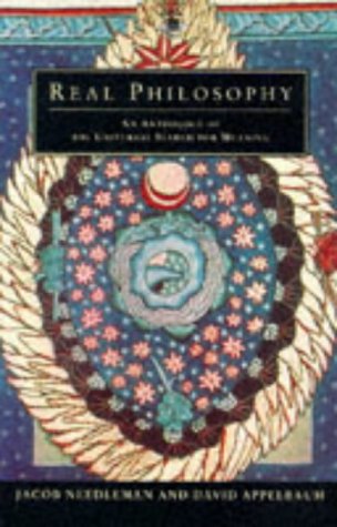 Real Philosophy: An Anthology Of Universal Search For Meaning,Used