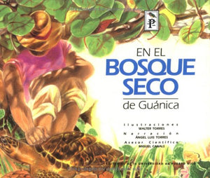 En El Bosque Seco De Guanica (Coleccion San Pedrito) (Spanish Edition),New