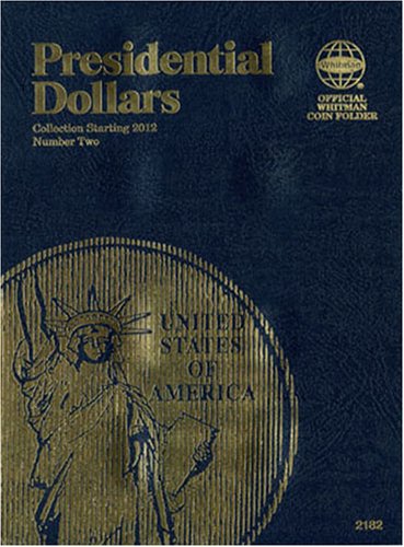 Presidential Dollars, No. 2: Collection Starting 2012,Used