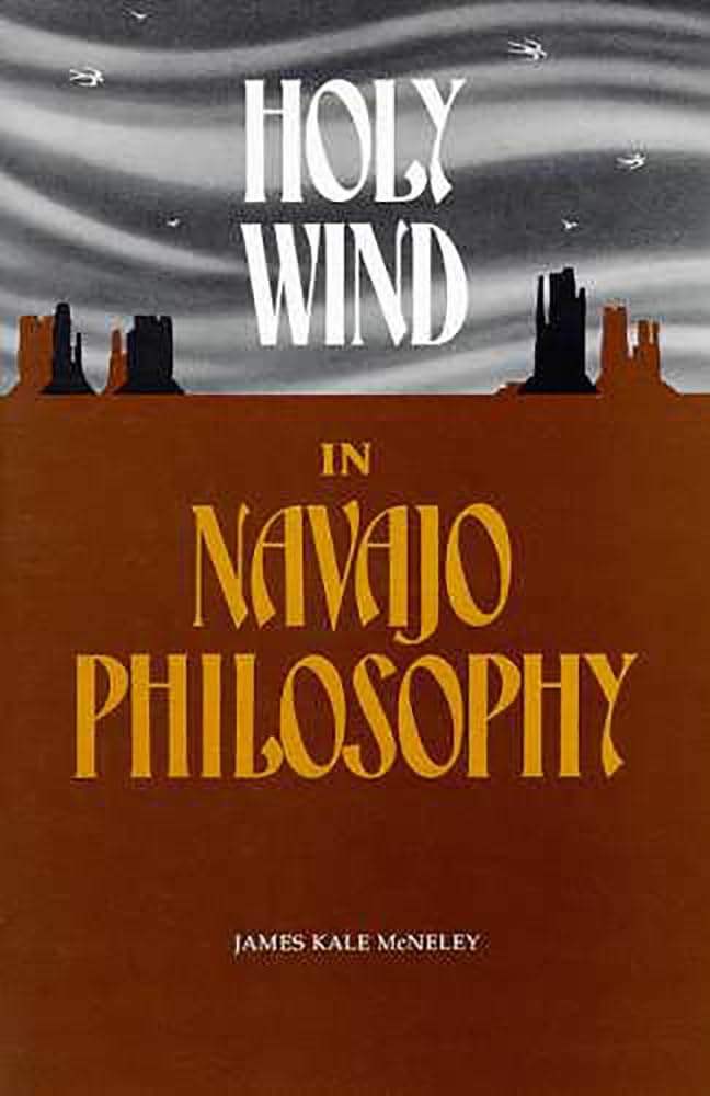 Holy Wind in Navajo Philosophy,New