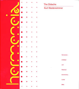 The Didache: A Commentary (Hermeneia),Used