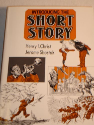 Introducing the Short Story,New