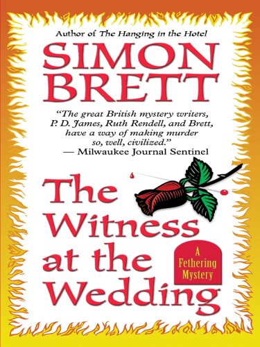 The Witness at the Wedding: A Fethering Mystery,Used