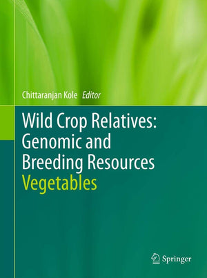 Wild Crop Relatives: Genomic and Breeding Resources: Vegetables,Used