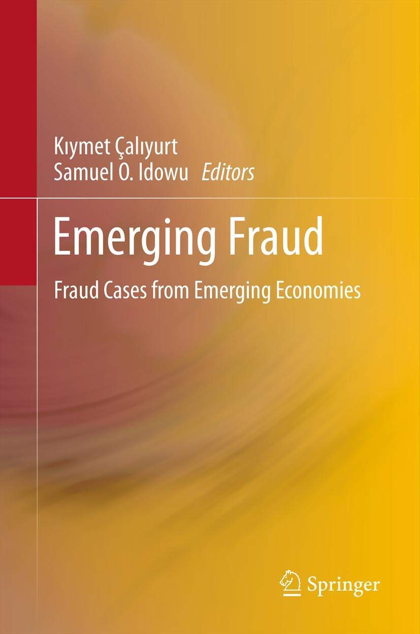 Emerging Fraud: Fraud Cases From Emerging Economies,Used