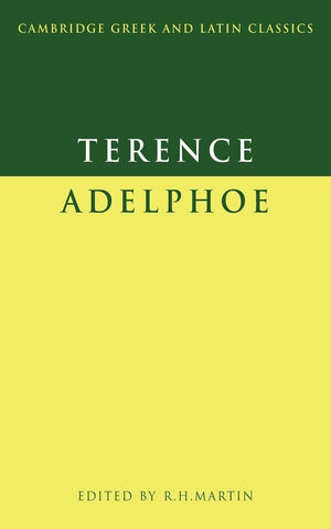 Terence: Adelphoe (Cambridge Greek and Latin Classics) (English and Latin Edition),New