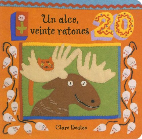 Un Alce Veinte Ratones (Spanish Edition),Used