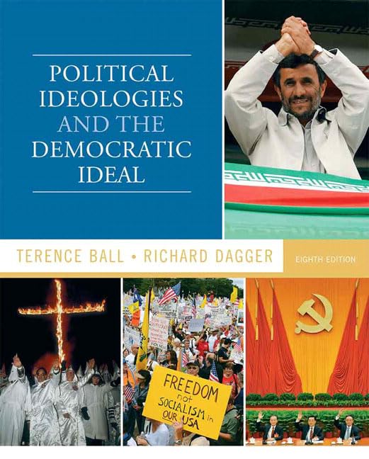 Political Ideologies and the Democratic Ideal,New