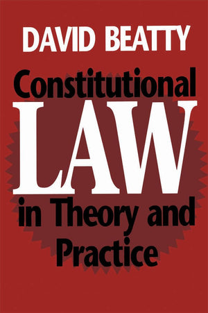 Constitutional Law in Theory and Practice (Heritage),Used