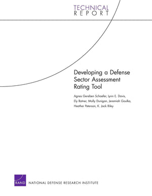 Developing A Defense Sector Assessment Rating Tool (Technical Report),New
