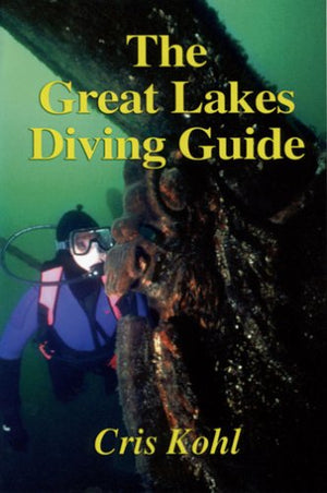 The Great Lakes Diving Guide,Used