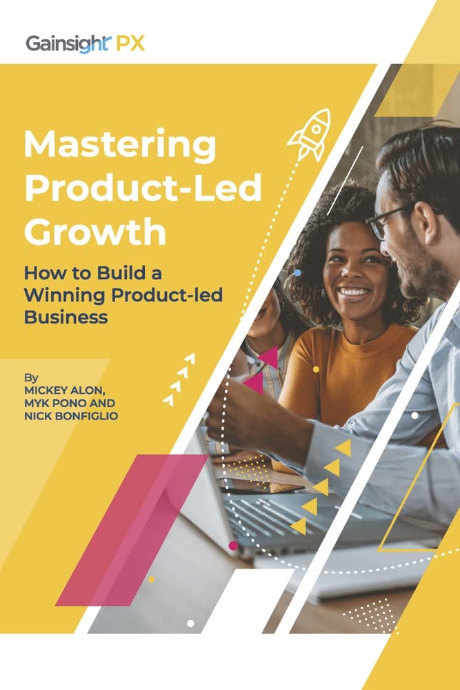 Mastering Product Experience (in SaaS): How to Deliver Personalized Product Experiences with a Productled Strategy,Used