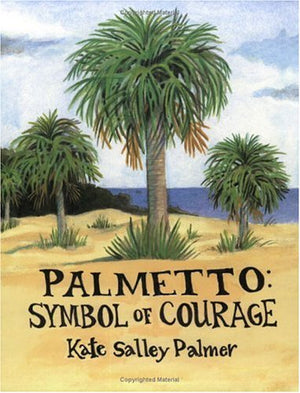 Palmetto  Symbol of Courage,Used
