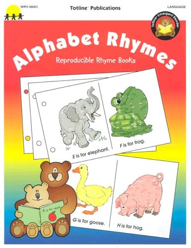 Alphabet Rhymes: Reproducible Emergent Readers to Make and Take Home (Reproducible Rhyme Books),New