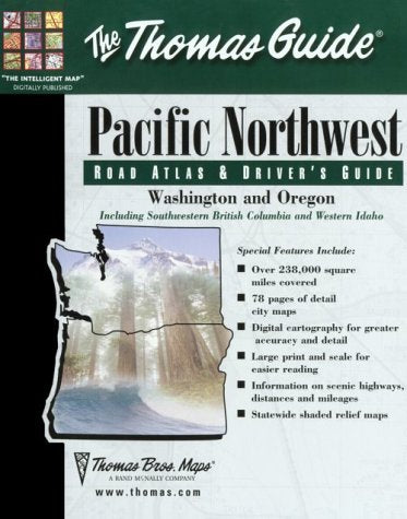 Thomas Guide Pacific Northwest: Road Atlas & Driver's Guide,Used