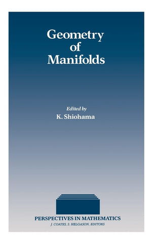 Geometry of Manifolds (Perspectives in Mathematics),Used